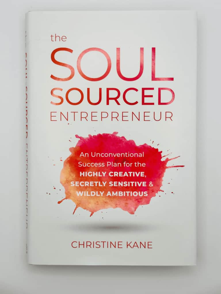 The Soul-Sourced Entrepreneur by Christine Kane cover