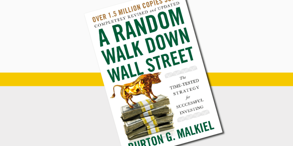 A Random Walk Down Wall Street by Burton Malkielm cover