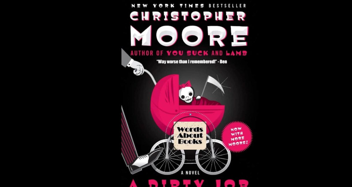 a Christopher Moore book title dirty job on a black background