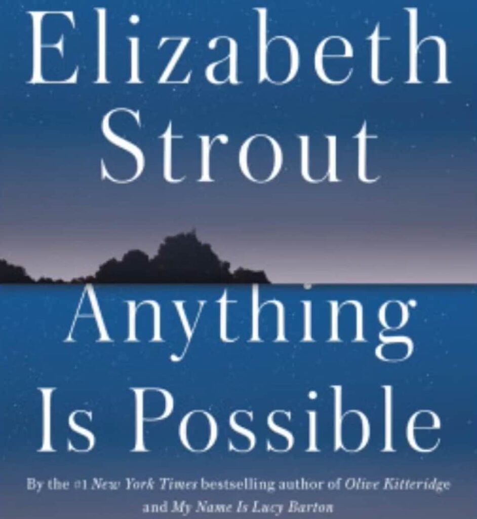 The cover of 'Anything Is Possible' by Elizabeth Strout