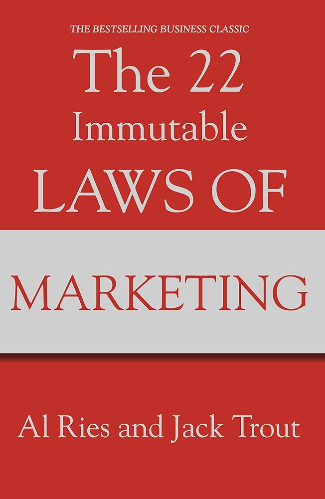 The 22 Immutable Laws of Marketing by Al Ries and Jack Trout cover